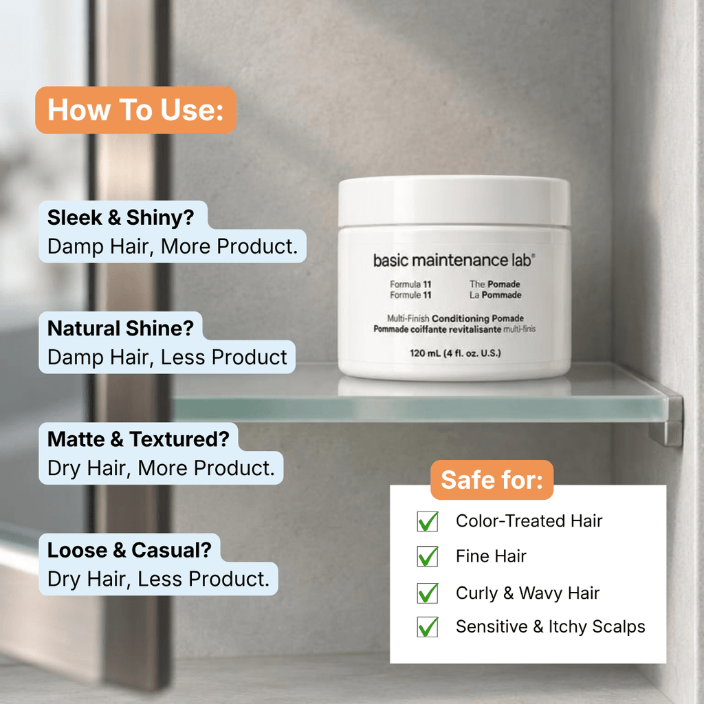 The Pomade - Basic Maintenance